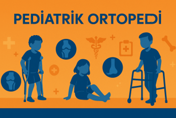 Pediatrik Ortopedi